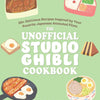 The Unofficial Studio Ghibli Cookbook (Hardcover)